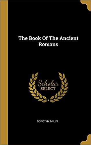 The Book Of The Ancient Romans