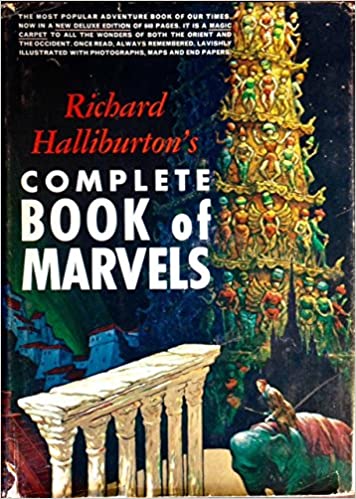 Richard Halliburton’s Complete Book of Marvels