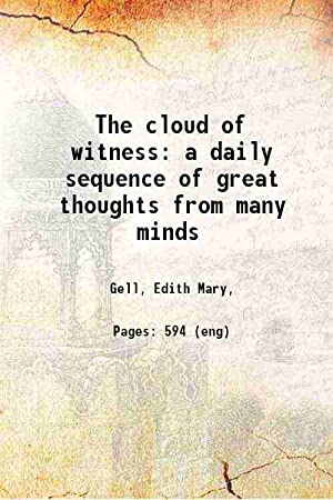 The Cloud of Witness ~ A Daily Sequence of Great Thoughts from Many Minds following the Christian Seasons