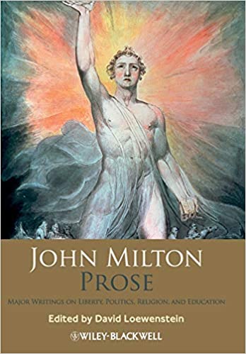 John Milton Prose: Major Writings on Liberty, Politics, Religion, and Education by John Milton