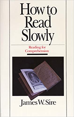 How to Read Slowly: Reading for Comprehension