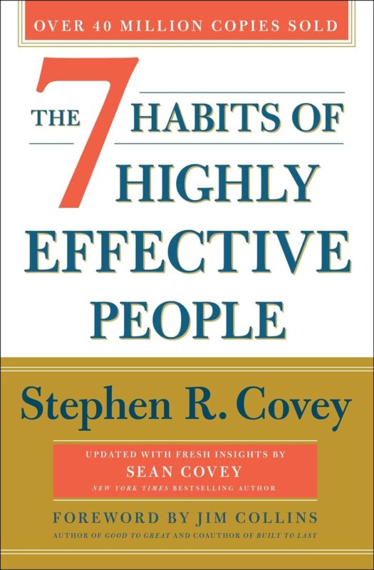 Seven Habits of Highly Effective People