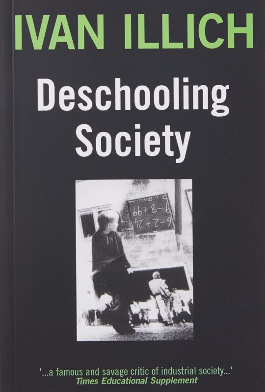 Deschooling Society