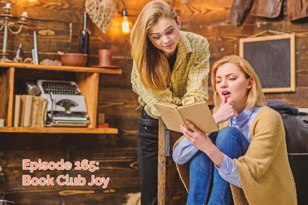 SS#165 – Book Club Joy