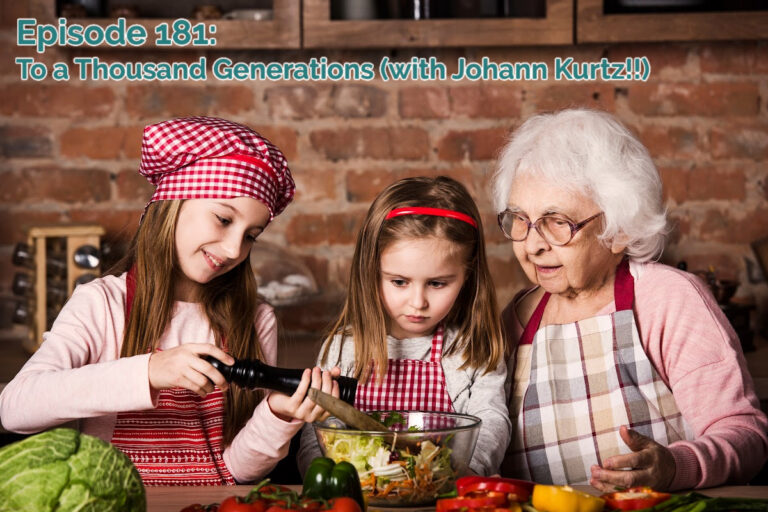 SS#181: To a Thousand Generations (with Johann Kurtz!!)